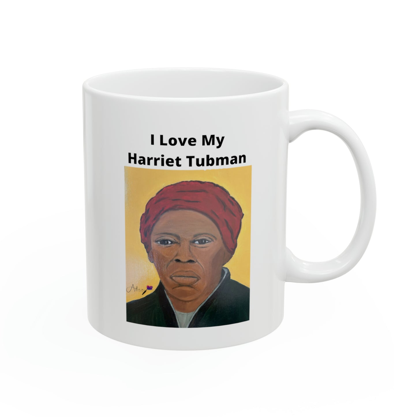 I Love My Harriet Tubman Ceramic Mug, 11oz