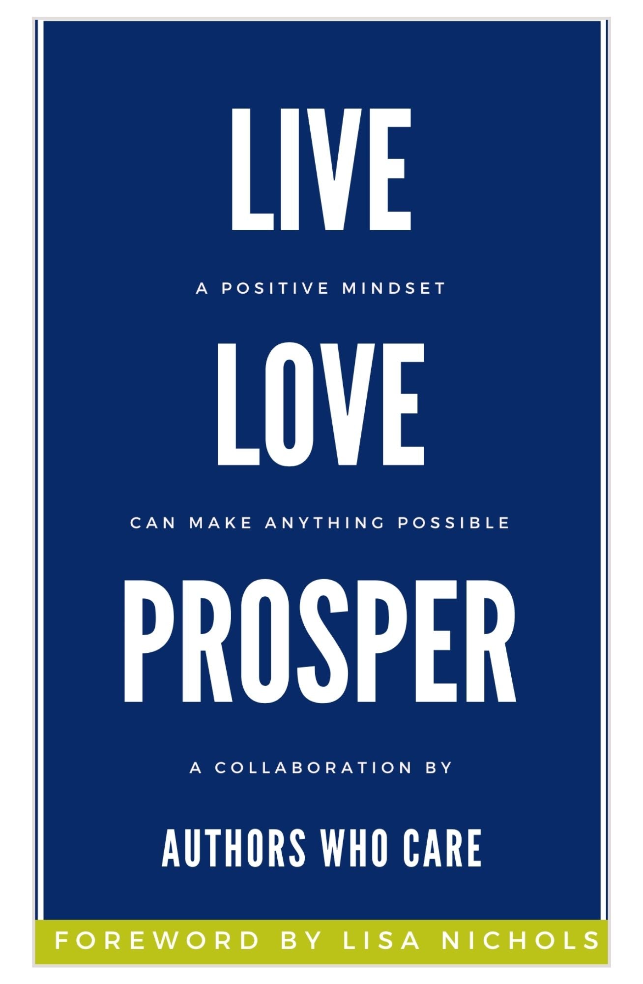 Live, Love, Prosper Book