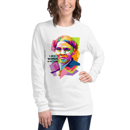 Harriet Tubman A Woman of Action Unisex Long Sleeve Tee