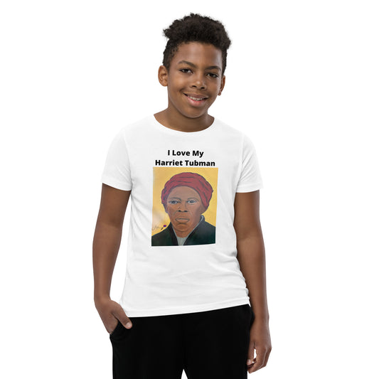 Youth size I Love My Harriet Tubman T-Shirt
